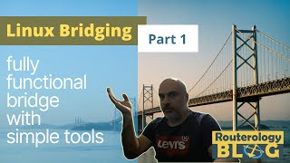 Linux Bridging (part 1)