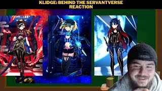 Klidge: Behind The Servantverse Reaction