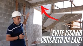 CUIDADO na hora de concretar sua LAJE E VIGAS