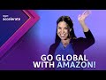 Go Global with Amazon! | Amazon Accelerate 2023