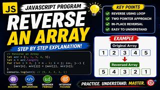 Reverse an Array in JavaScript 🔥 | Step-by-Step Explanation
