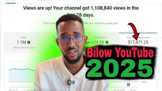 Hada bilow YOUTUBE 2025|Talooyin muhiim ah