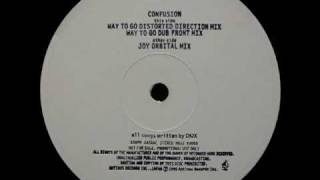 Confusion - Way To Go (Distorted Direction Mix)