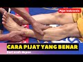 CARA PIJAT KAKI YANG BENAR DARI ARAH DEPAN |Betis sakit pegal punggung kaki telapak kaki jari kaki