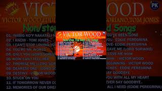Pinoy Classic Songs Medley 2024 - Oldies But Goodies Pinoy Edition - Victor Wood, Eddie Peregrina💖