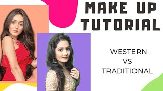 Makeup Tutorial | Western Vs Traditional | Sharma Sisters | Tanya Sharma | Kritika Sharma