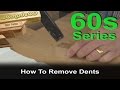 How to Remove a Dent in 60sec