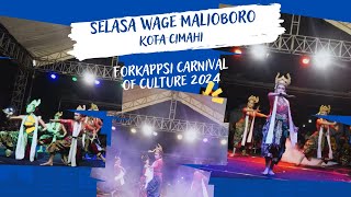 Selasa wage malioboro - penampilan kota Cimahi | Forkappsi Carnival of Culture 2024