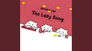 The Lazy Song