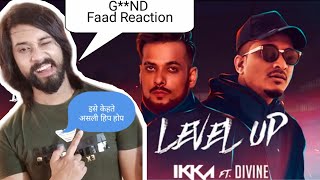 LEVEL UP IKKA REACTION | Ft. DIVINE & KAATER | Mass Appeal India | New Song 2020