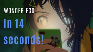Wonder egg priority: special edition in 14 seconds!