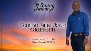 In Loving Memory - Donniko Jamar Jevon Griffith