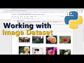 Working With Image Dataset in Python Using TensorFlow