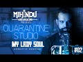 Mihindu Ariyaratne - My Lady Soul [Acoustic Cover] | | Quarantine Studio Ep2