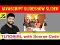 Ep124 - javascript Slideshow Slider tutorial with source code