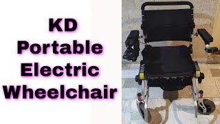 KD portable Electric Wheelchair folds and unfolds easily for easy transport and holds up to 115 kg.