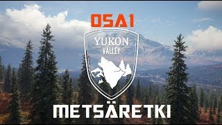 Metsäretki Osa 1