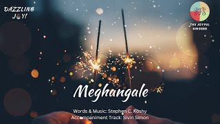 Meghangale | The Joyful Singers