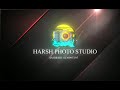 Harsh Photo Studios Trailer