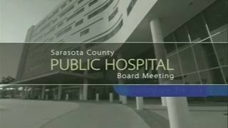 Sarasota County Public Hospital Board Meeting - November 20, 2017