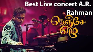 A.R. Rahman concert | A.R. Rahman's Nenje Ezhu -Dil se | Amazing live concert | Best concert video