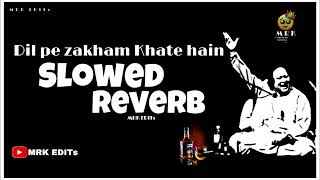 Dil Pe Zakham Khate Hain by Ustd Nusrat Fateh Ali Khan - Superhit Punjabi Lyrical Songs