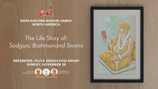 The Life Story of Sadguru Brahmanand Swami - Kishore-Kishori Sabha