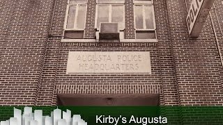 Kirby's Augusta - The Old Police Headquarters