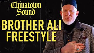 Chinatown Sound - Brother Ali - Freestyle