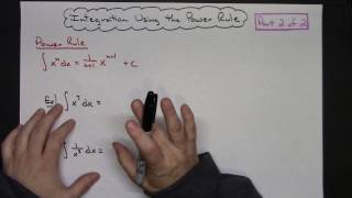 Integration Using the Power Rule (Part 2 of 2)