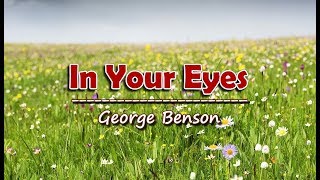 In Your Eyes - George Benson (KARAOKE VERSION)