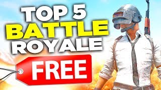 TOP 5 FREE Battle Royale Games! (FREE Games Like PUBG)