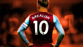 Jack Grealish - "The 100 Million Pound Player" - Skills & Goals - Aston Villa FC (20/21)