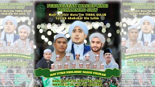 PERINGATAN MAULID NABI MUHAMMAD SAW - JAMAAH DZIKIR MANAQIB TIBIL QULUB