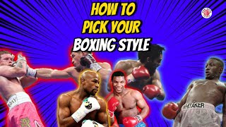 How to pick your boxing style