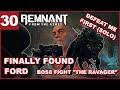 Remnant from the ashes How to Kill The Ravager Solo - We Found Ford (PC Commentary)