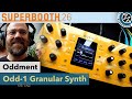 Oddment: ODD-1 Granular Synth - Superbooth 2026