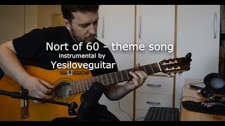 North of 60 - theme song cover by Yesiloveguitar - TAB in description