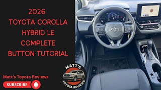 2026 Toyota Corolla Hybrid LE Complete Button Tutorial