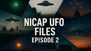 NICAP Reopened: 10 Lost UFO Case Files for Sleep & Relaxation — Episode 2