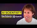OpenAI's Dan Roberts: Why AI Can Now Make Discoveries