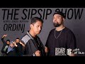 THE SIP SIP SHOW - S4E9 - ORDINJ