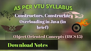 Constructors and Constructor Overloading in Java (in brief)