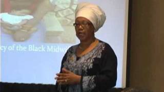 The Legacy of the Black Midwife Part 1/6