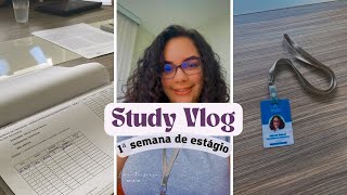 Study Vlog | 1ª semana de estágio de uma Formanda de Psicologia