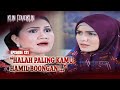 Duh! Amit-Amit Punya Mertua Kaya Gini.. | Kun Fayakun ANTV Eps 121 Part 2