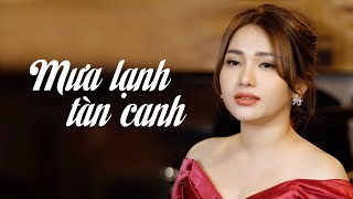 LK Mưa Lạnh Tàn Canh - Tiếng Hát Thổn Thức Say Đắm Lòng Người Ngọc Diệu Trang Hạ