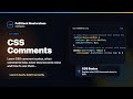 CSS Comments Explained | FullStack Masterclass CSS Course