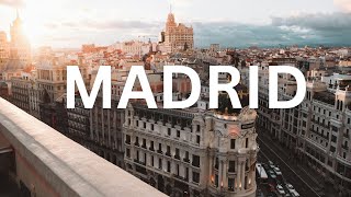 The Ultimate Madrid Bucket List