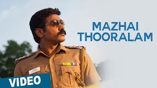 Mazhai Thooralam Video Song | Sethupathi | Vijay Sethupathi | Nivas K Prasanna